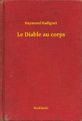 Radiguet |  Le Diable au corps | eBook | Sack Fachmedien