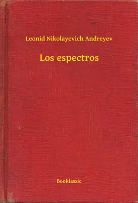 Andreyev |  Los espectros | eBook | Sack Fachmedien