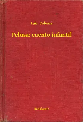 Coloma |  Pelusa: cuento infantil | eBook | Sack Fachmedien