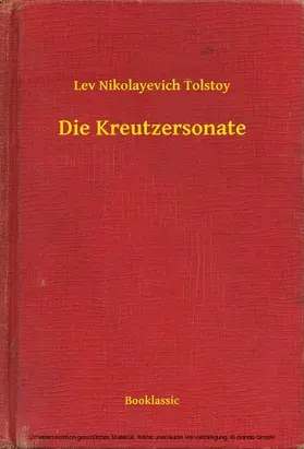 Tolstoy |  Die Kreutzersonate | eBook | Sack Fachmedien