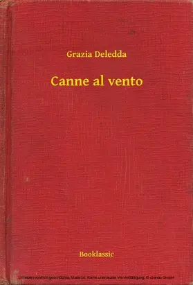 Deledda |  Canne al vento | eBook | Sack Fachmedien