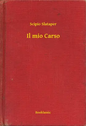 Slataper |  Il mio Carso | eBook | Sack Fachmedien