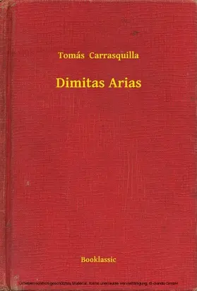 Carrasquilla |  Dimitas Arias | eBook | Sack Fachmedien