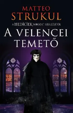 Strukul |  A velencei temeto | eBook | Sack Fachmedien