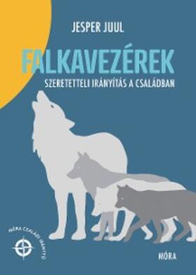 Juul |  Falkavezérek | eBook | Sack Fachmedien