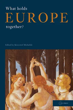 Michalski |  What Holds Europe Together? | Buch |  Sack Fachmedien