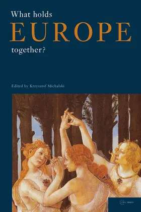 Michalski | What Holds Europe Together? | Buch | 978-963-7326-48-6 | www2.sack.de