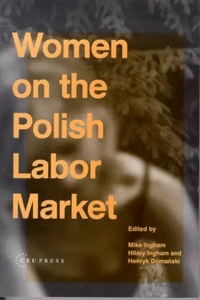 Domanski / Ingham |  Women on the Polish Labor Market | Buch |  Sack Fachmedien