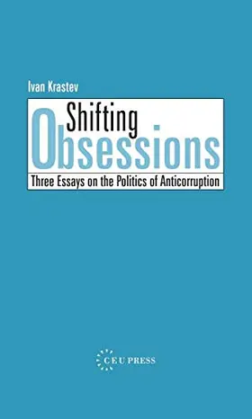 Krastev |  Shifting Obsessions | Buch |  Sack Fachmedien