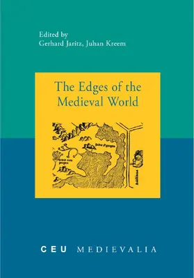 Jaritz / Kreem |  The Edges of the Medieval World | Buch |  Sack Fachmedien