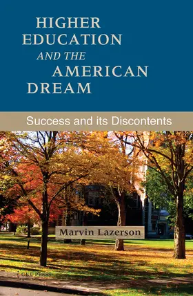Lazerson |  Higher Education and the American Dream | Buch |  Sack Fachmedien