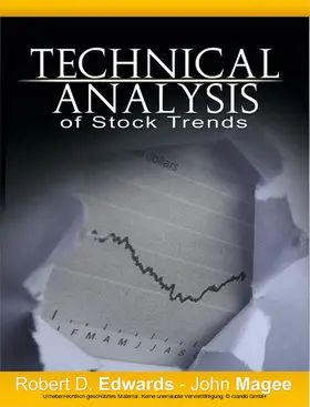 Magee / Edwards |  Technical Analysis of Stock Trends by Robert D. Edwards and John Magee | eBook | Sack Fachmedien
