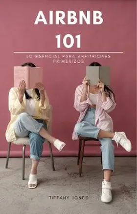 Jones |  Airbnb 101 | eBook | Sack Fachmedien