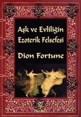 Fortune |  Ask ve Evliligin Ezoterik Felsefesi | Buch |  Sack Fachmedien