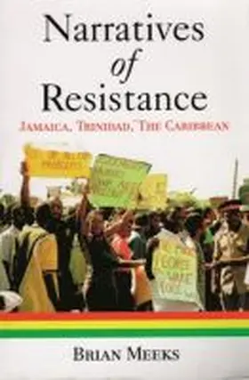 Meeks |  Narratives of Resistance | Buch |  Sack Fachmedien