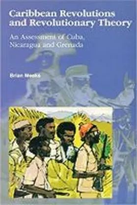 Meeks |  Caribbean Revolutions and Revolutionary Theory | Buch |  Sack Fachmedien
