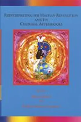 Munro / Walcott-Hackshaw |  Reinterpreting the Haitian Revolution and Its Cultural Aftershocks | Buch |  Sack Fachmedien