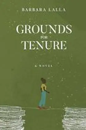 Lalla |  Grounds for Tenure | Buch |  Sack Fachmedien