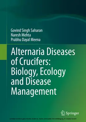 Saharan / Mehta / Meena |  Alternaria Diseases of Crucifers: Biology, Ecology and Disease Management | eBook | Sack Fachmedien