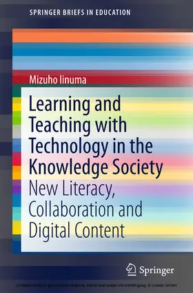 Iinuma |  Learning and Teaching with Technology in the Knowledge Society | eBook | Sack Fachmedien