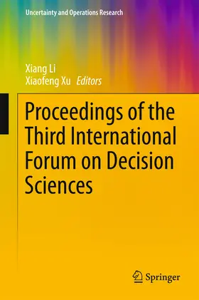 Li / Xu | Proceedings of the Third International Forum on Decision Sciences | E-Book | sack.de