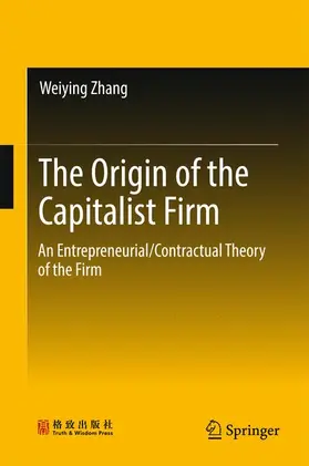 Zhang |  The Origin of the Capitalist Firm | Buch |  Sack Fachmedien