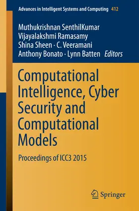 Senthilkumar / Ramasamy / Sheen |  Computational Intelligence, Cyber Security and Computational Models | eBook | Sack Fachmedien