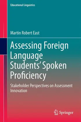 East |  Assessing Foreign Language Students' Spoken Proficiency | Buch |  Sack Fachmedien