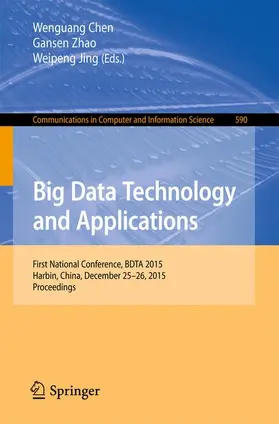 Chen / Yin / Zhao |  Big Data Technology and Applications | Buch |  Sack Fachmedien