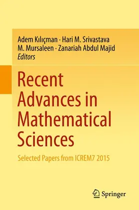 Kiliçman / Kiliçman / Abdul Majid |  Recent Advances in Mathematical Sciences | Buch |  Sack Fachmedien