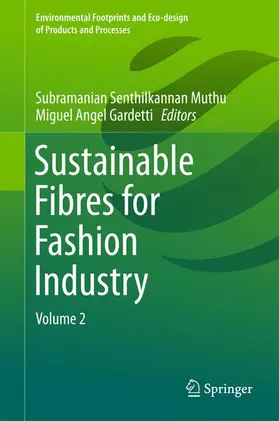 Angel Gardetti / Muthu |  Sustainable Fibres for Fashion Industry | Buch |  Sack Fachmedien