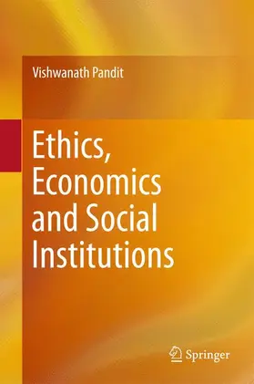 Pandit |  Ethics, Economics and Social Institutions | Buch |  Sack Fachmedien