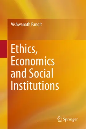 Pandit |  Ethics, Economics and Social Institutions | eBook | Sack Fachmedien