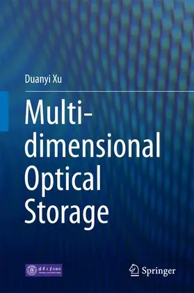 Xu |  Multi-dimensional Optical Storage | Buch |  Sack Fachmedien