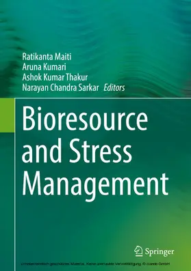 Maiti / Kumari / Thakur |  Bioresource and Stress Management | eBook | Sack Fachmedien