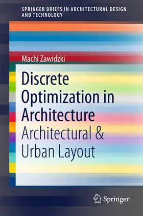 Zawidzki |  Discrete Optimization in Architecture | eBook | Sack Fachmedien