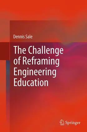 Sale |  The Challenge of Reframing Engineering Education | Buch |  Sack Fachmedien