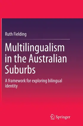 Fielding |  Multilingualism in the Australian Suburbs | Buch |  Sack Fachmedien