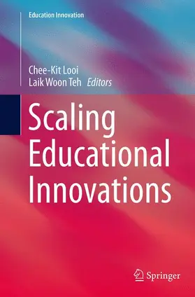 Teh / Looi |  Scaling Educational Innovations | Buch |  Sack Fachmedien