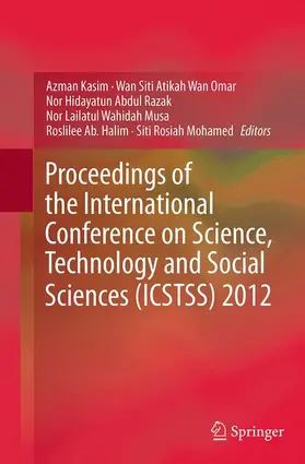 Kasim / Wan Omar / Abdul Razak |  Proceedings of the International Conference on Science, Technology and Social Sciences (ICSTSS) 2012 | Buch |  Sack Fachmedien