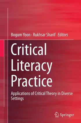 Yoon / Sharif |  Critical Literacy Practice | Buch |  Sack Fachmedien