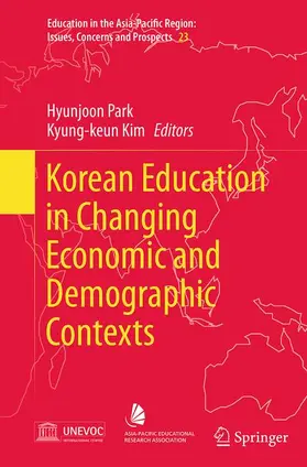 Kim / Park |  Korean Education in Changing Economic and Demographic Contexts | Buch |  Sack Fachmedien