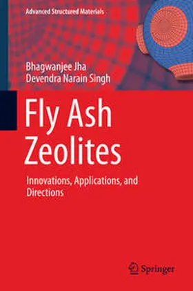 Singh / Jha | Fly Ash Zeolites | Buch | 978-981-10-1402-4 | sack.de