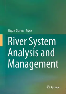 Sharma |  River System Analysis and Management | Buch |  Sack Fachmedien
