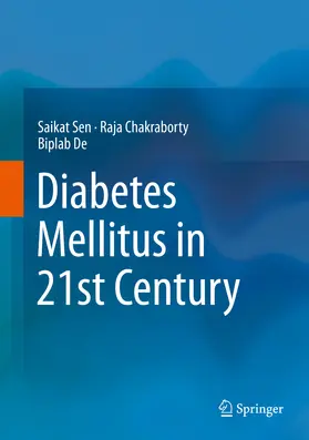 Sen / Chakraborty / De |  Diabetes Mellitus in 21st Century | eBook | Sack Fachmedien