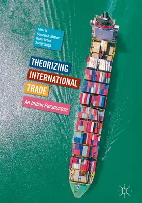 Mathur / Arora / Singh |  Theorizing International Trade | eBook | Sack Fachmedien
