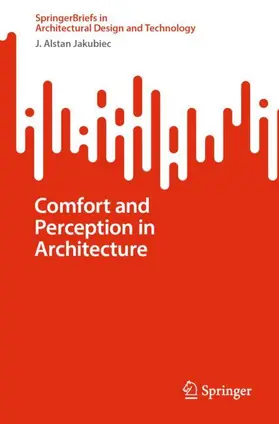 Jakubiec |  Comfort and Perception in Architecture | Buch |  Sack Fachmedien
