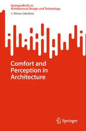 Jakubiec |  Comfort and Perception in Architecture | eBook | Sack Fachmedien
