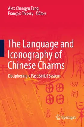 Thierry / Fang |  The Language and Iconography of Chinese Charms | Buch |  Sack Fachmedien