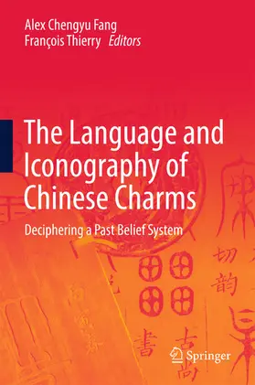 Fang / Thierry | The Language and Iconography of Chinese Charms | E-Book | sack.de